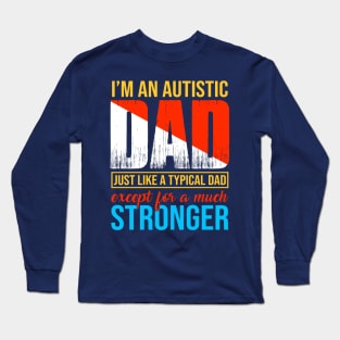 Autism Awareness Dad Long Sleeve T-Shirt